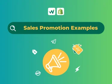 Sales promotion examples for Shopify stores