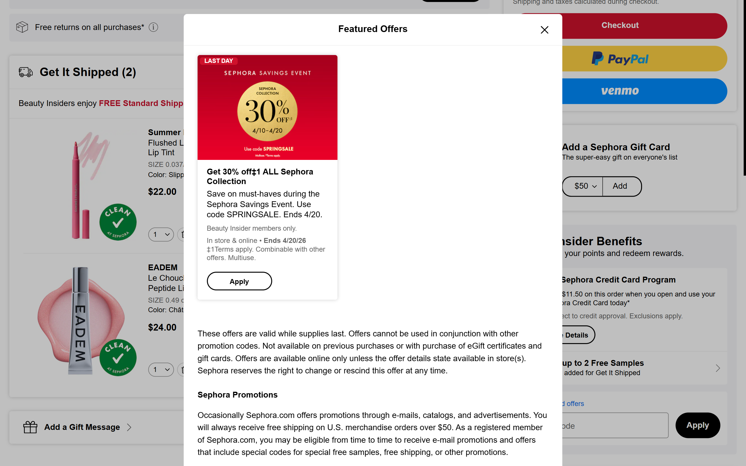 You can apply Sephora promotions right in your shopping cart